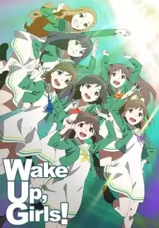 Wake Up, Girls！ cover image