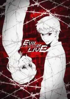 EVIL OR LIVE cover image